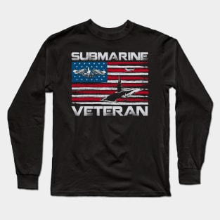 Submarine Veteran Shirt US Submariner - Gift for Veterans Day 4th of July or Patriotic Memorial Day Long Sleeve T-Shirt